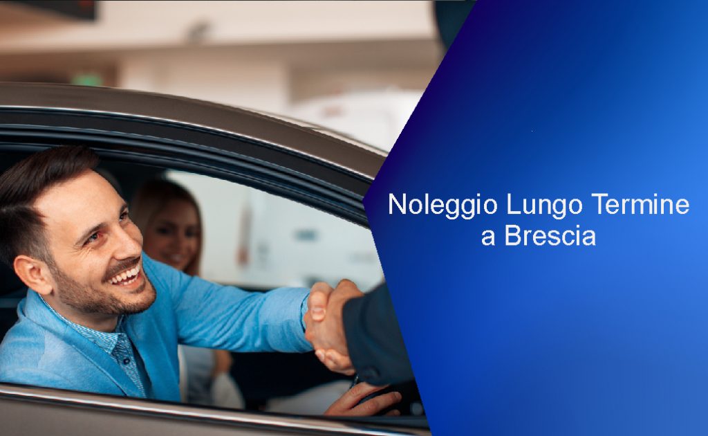 Noleggio Lungo Termine a Brescia