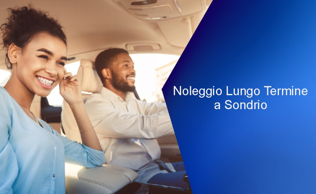 Noleggio Lungo Termine a Sondrio